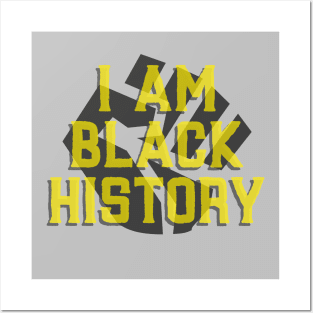 I'm Black History - Powerful Quote Posters and Art